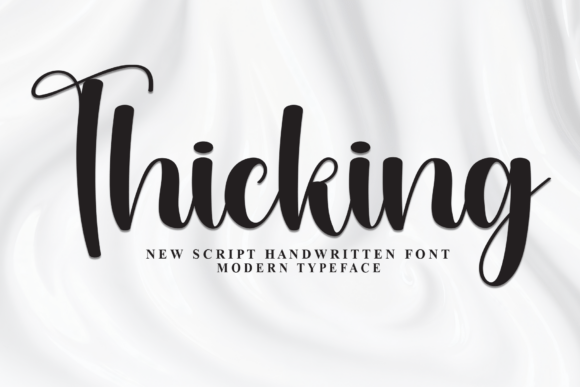 Thicking: Elevating Brand Identity with a Contemporary Script Revolution