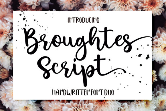 Unlocking the Art of Broughtes: A Comprehensive Guide to This Ravishing Script Font