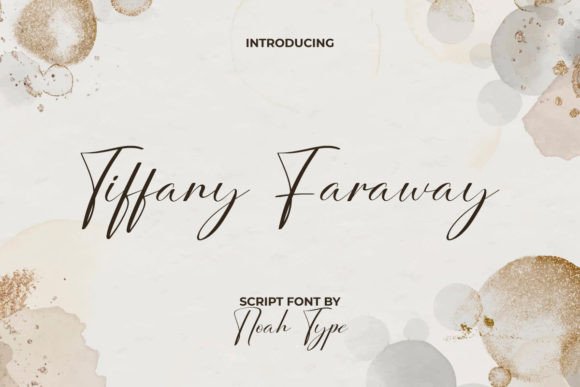 Why Tiffany Faraway Font is the Ultimate Choice for Modern Branding